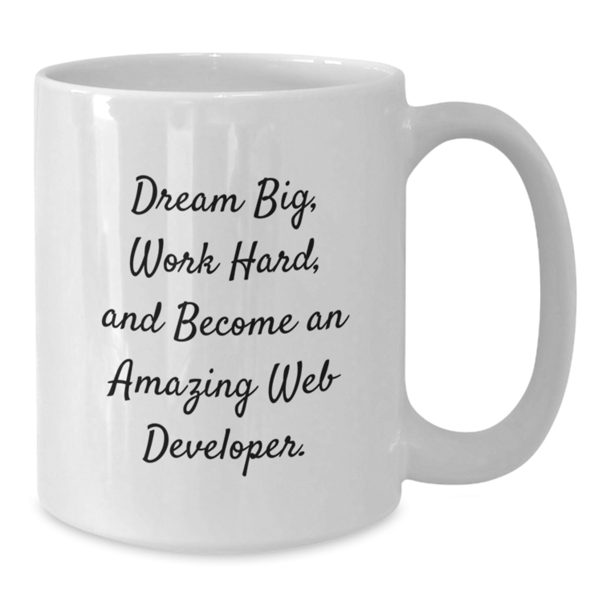 Inspirational Gifts for Web Developer Friends - White Coffee Mug, Dream Big Work Hard, Unique Christmas Unique Gifts from Family to Friends - Additional