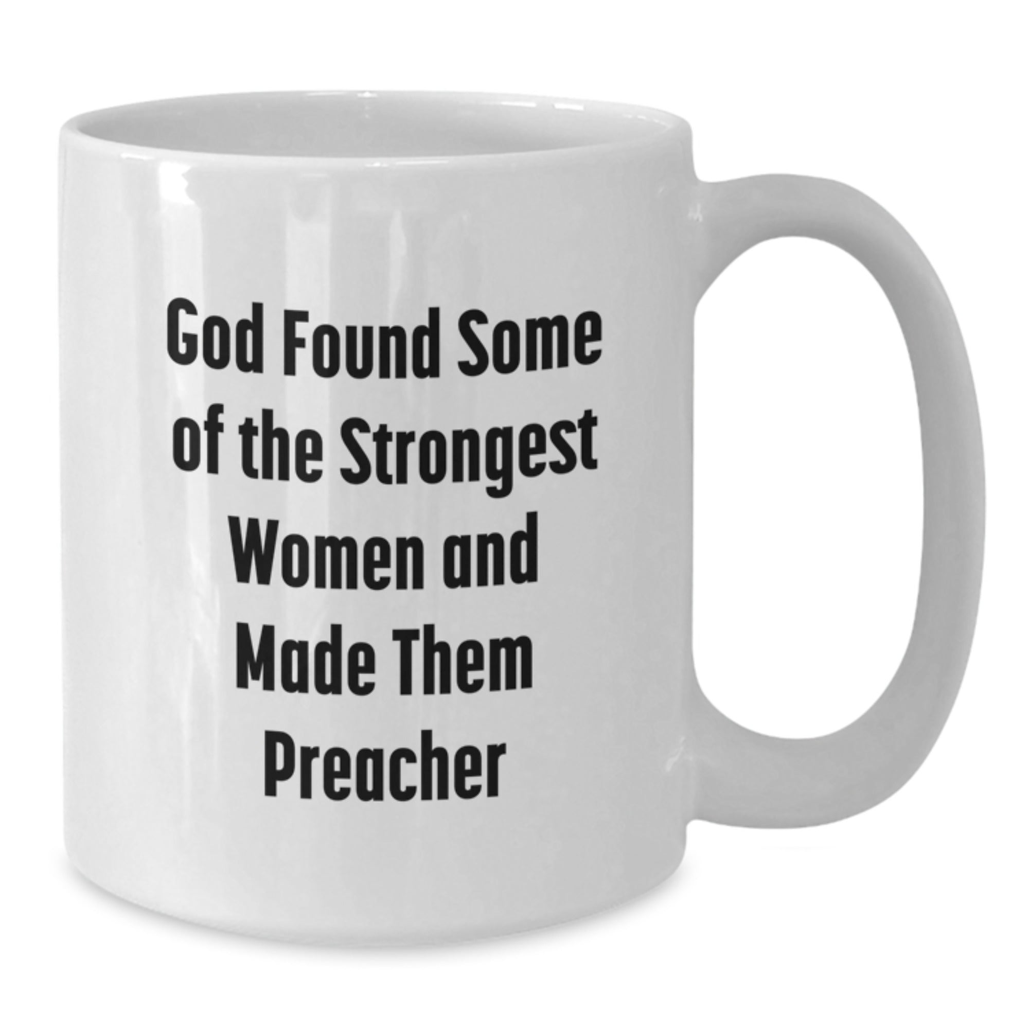 Funny Inspirational Preacher Quotes White Coffee Mugs Gifts for Women from Men, Funny Christmas Unique Gifts for Preacher Friends, Women's Ministry Gifts, Preacher Wife Gifts - Additional