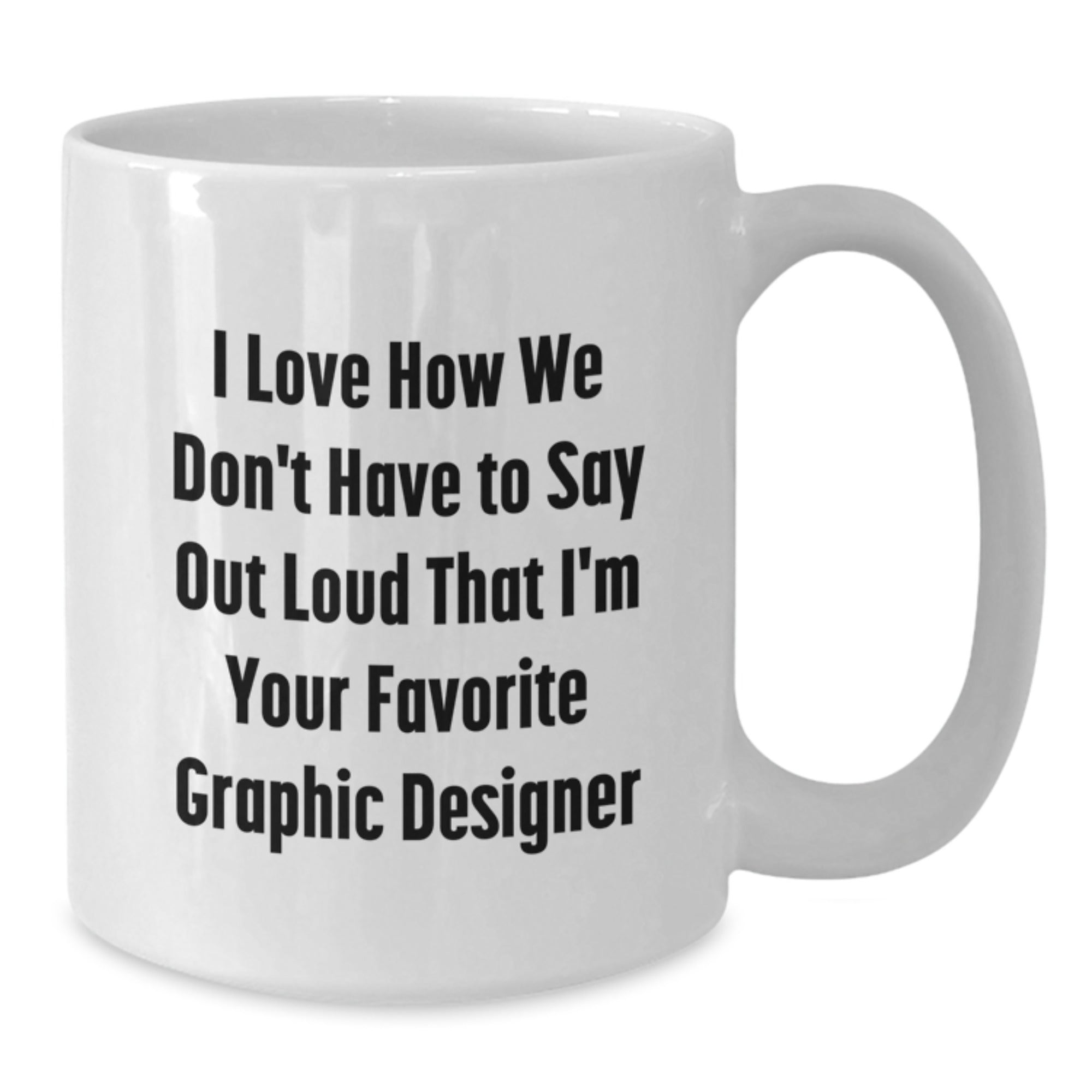Funny Graphic Designer Gifts from Friends to Favorite Graphic Designers for Christmas Unique Mugs - Additional