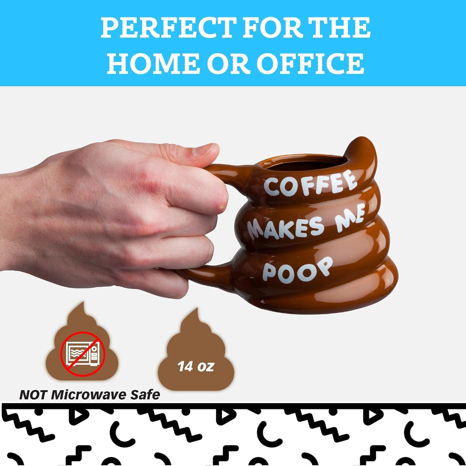 Coffee Makes Me Poop Mug – Funny Poop Coffee Mug (14oz)