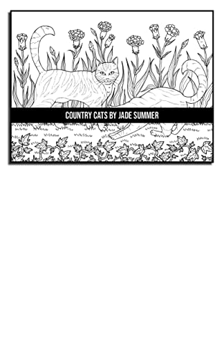 Country Cats Coloring Book: For Adults with Adorable Cats and Relaxing Nature Scenes (Country Coloring Books)