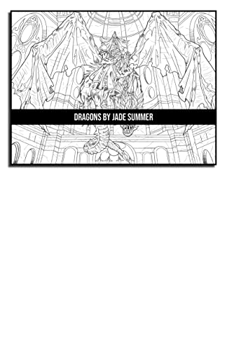Dragons: An Adult Coloring Book with Mythical Fantasy Creatures and Epic Fantasy Scenes for Dragon Lovers