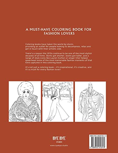 70s COLORING BOOK: THE STYLISH 1970s FASHION COLORING BOOK!