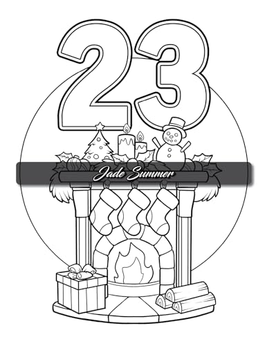Christmas Countdown: An Advent Calendar Coloring Book with Easy Designs and Cute Scenes to Celebrate the Holiday Season (Christmas Coloring Books)