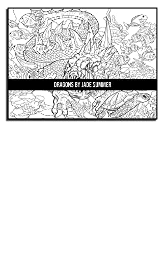 Dragons: An Adult Coloring Book with Mythical Fantasy Creatures and Epic Fantasy Scenes for Dragon Lovers