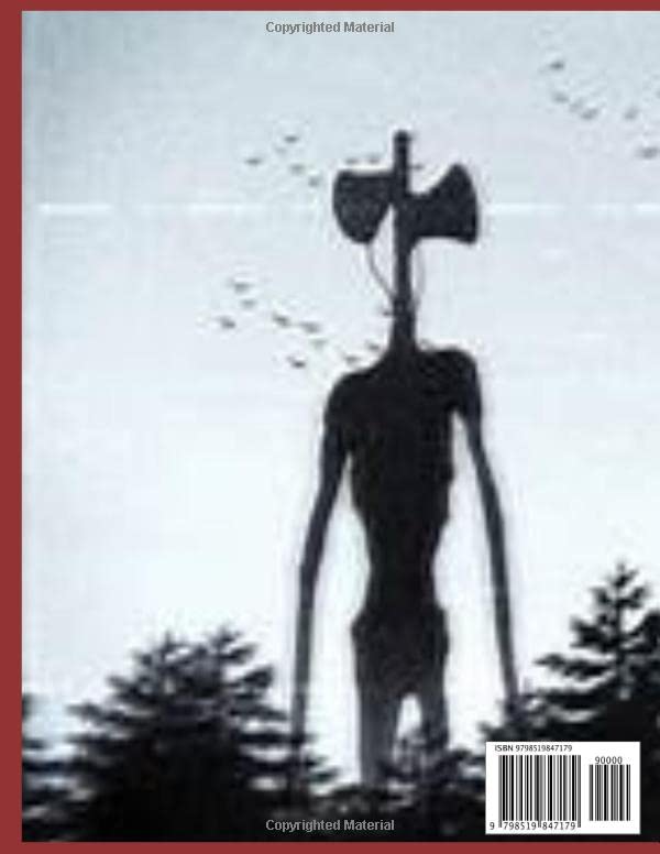 The Siren Head Coloring Book: Face your Fears Coloring Book