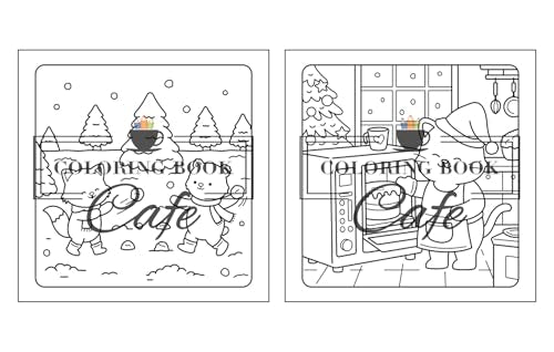Comfy Christmas: Cute and Cozy Coloring Book for Adults & Teens Featuring Christmas Hygge Scenes with Adorable Animal Characters (Cute and Comfy Coloring Books)
