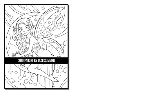 Cute Fairies: An Adult Coloring Book with Adorable Fairy Girls and Delightful Fantasy Scenes for Relaxation