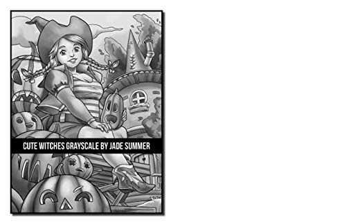 Cute Witches Grayscale: An Adult Coloring Book with Adorable Gothic Scenes, and Spooky Halloween Fun (Grayscale Coloring Books)