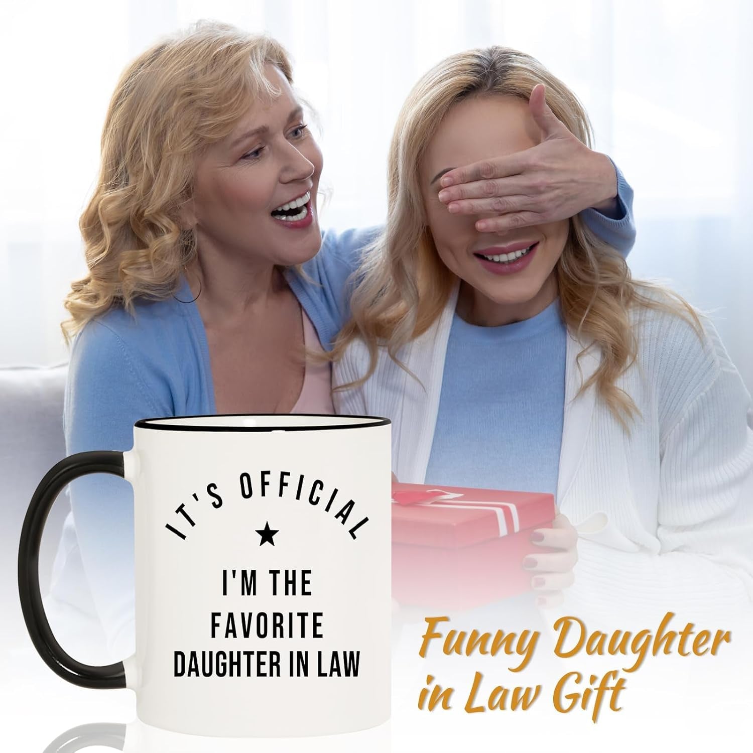 Mothers Day Gifts for Daughter in Law Mug, Birthday, Wedding Gifts from Mother in Law, Officially Favorite Child Daughter Cup, Funny DIL Gift