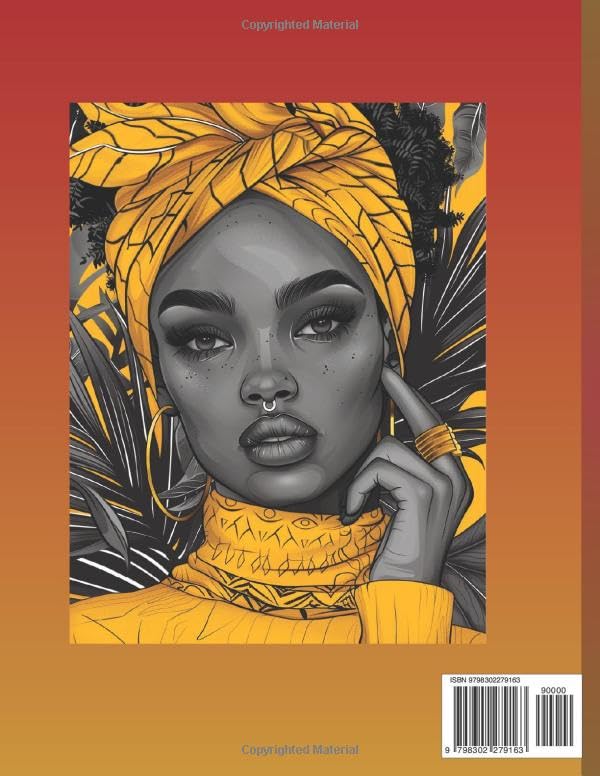 "Empowered Black Elegance Coloring Book for Adults: Celebrate the Beauty, Strength, and Diversity of Black Women Through Art": "50 One-Sided Pages of ... Illustrations for Creativity and Relaxation"