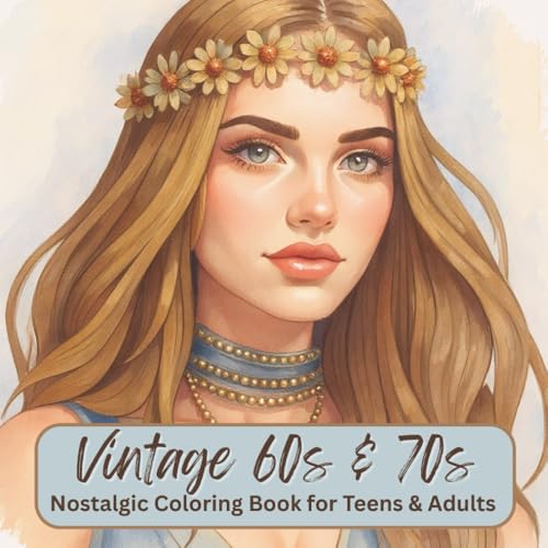 Vintage 60s & 70s: A Reto Coloring Adventure of the 1960s & 1970s. Including Vintage Fashion, Cars and Nostalgic Fun. 37 Unique & beautifully created images | 8.5x8.5 inches | 74 pages