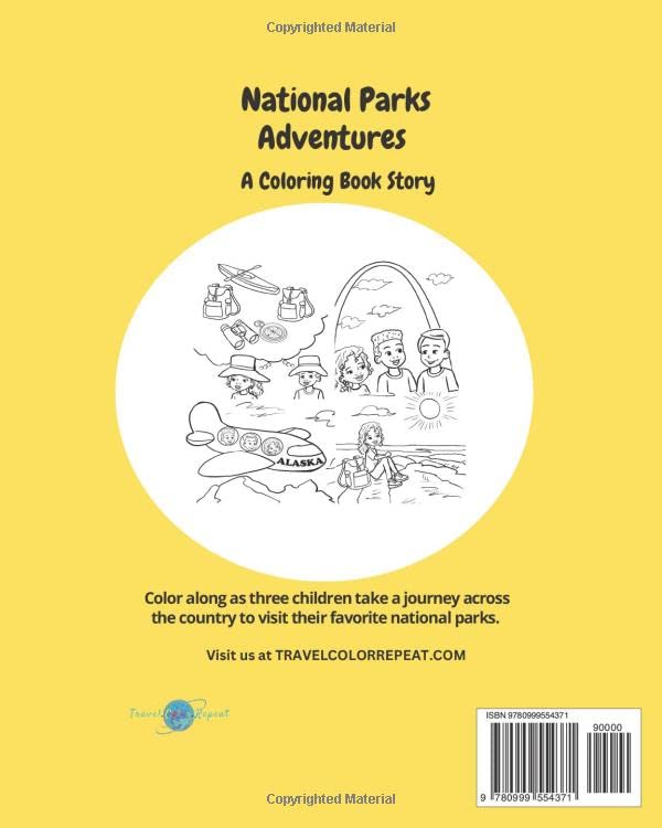National Parks Adventures: A Coloring Book Story (Travel Color Repeat Children's Collection)