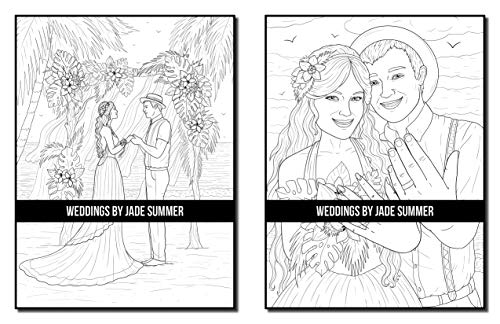 Weddings: An Adult Coloring Book with Beautiful Brides, Handsome Grooms, Lovely Flowers, Romantic Scenes and More!