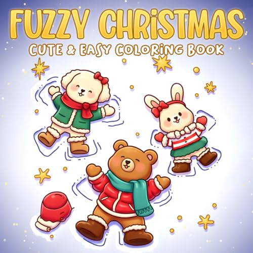 Fuzzy Christmas Coloring Book: Hygge Coloring Pages Featuring Cute Animal Characters in Cozy Holiday Scenes, Sweet Festive Moments for Kids & Adults Creativity
