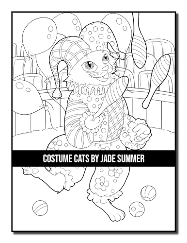 Costume Cats: An Adult Coloring Book with Adorable Cartoon Cats, Cute Fashion Designs, and Funny Scenes for Cat Lovers (Cute Animal Coloring Books)