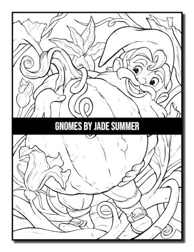 Gnomes: A Fantasy Coloring Book for Adults and Kids with Adorable Characters, Whimsical Scenes, and More!