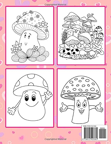 Mushroom Coloring Book: An Amazing Coloring Book With Lots Of Illustrations For Relaxation And Stress Relief.– 50+ GIANT Great Pages with Premium Quality Images.