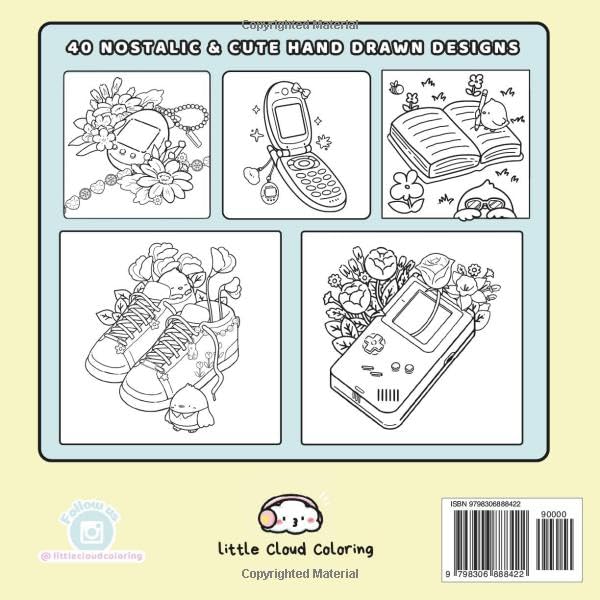 Nostalgic Things Coloring Book: Cute and easy hand drawn y2k inspired designs (Kawaii Art Coloring Books)