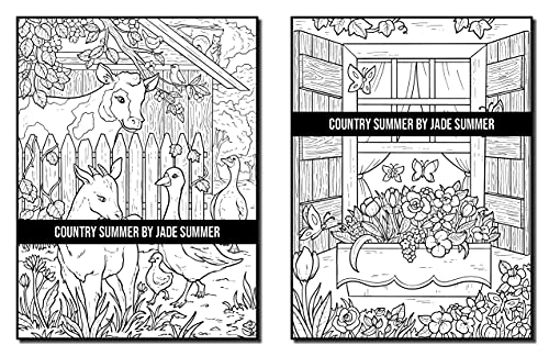 Country Summer: An Adult Coloring Book with 50 Detailed Images of Charming Country Scenes, Beautiful Rustic Landscapes, and Lovable Farm Animals (Country Coloring Books)