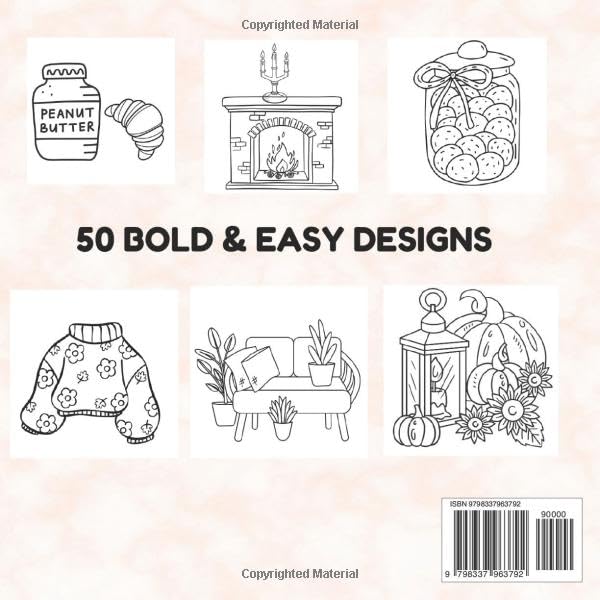Hygge Vibes Coloring Book: 50 Cozy Bold and Easy Illustrations for Teens Adults and Kids -Simple Cute and Relaxing Designs