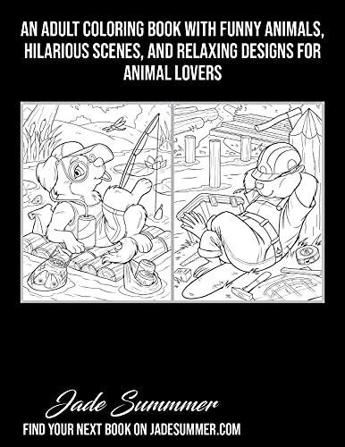 Lazy Animals: An Adult Coloring Book with Funny Animals, Hilarious Scenes, and Relaxing Designs for Animal Lovers (Cute Animal Coloring Books)