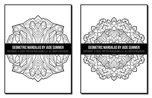 Geometric Mandalas: An Adult Coloring Book with 50 Unique Mandalas for Relaxation and Stress Relief