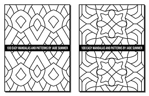 100 Easy Mandalas and Patterns: A Mandala Coloring Book for Adults with Fun, Simple, and Relaxing Coloring Pages (Easy Coloring Books)