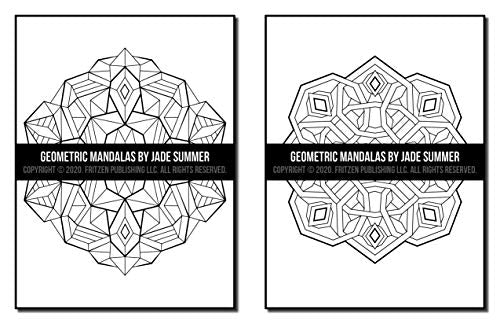 Geometric Mandalas: An Adult Coloring Book with 50 Unique Mandalas for Relaxation and Stress Relief