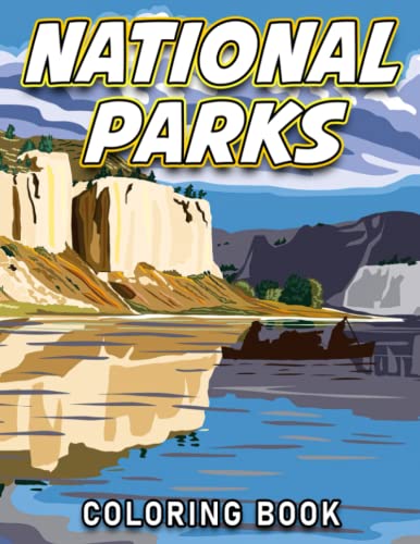 National Parks Coloring Book: Stunning Coloring Pages For Teens, Adults To Have Fun And Relax | Ideal Gift For Special Occasions