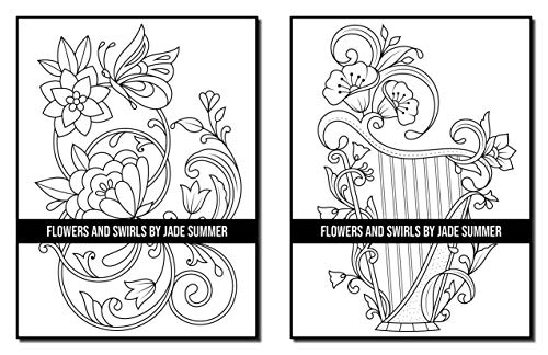Flowers and Swirls: An Adult Coloring Book with Flowers, Swirls, Animals, Patterns, and More!