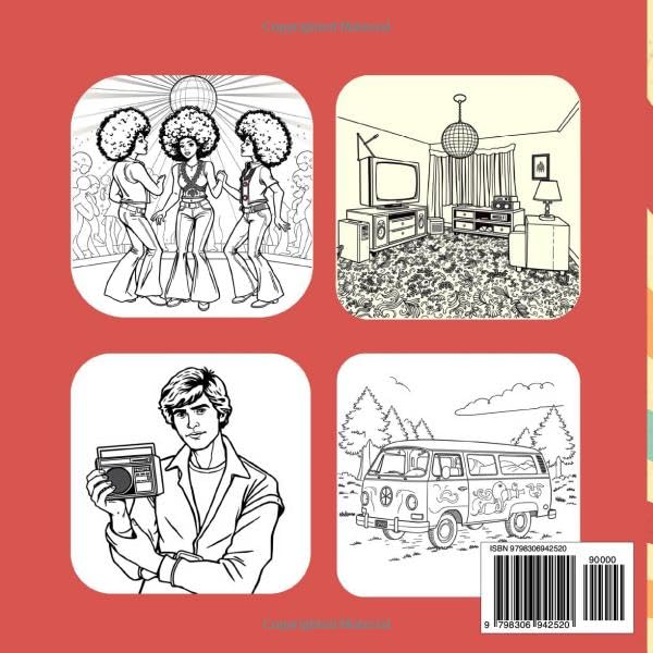 Back In My Day: Coloring Book: 70s Edition: 70s Theme Nostalgia Coloring Book for All Ages