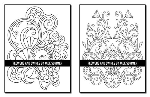 Flowers and Swirls: An Adult Coloring Book with Flowers, Swirls, Animals, Patterns, and More!