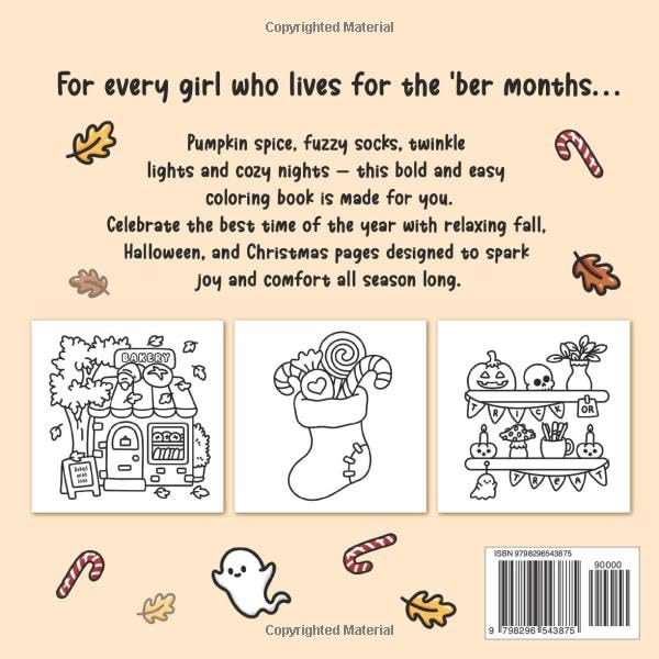 Cozy Girl Season: Bold and Easy Coloring Book for Adults & Teens, Featuring Fall, Halloween, and Christmas Designs | Simple, Cute Illustrations for Hygge and Relaxation (Cozy Girl Series)