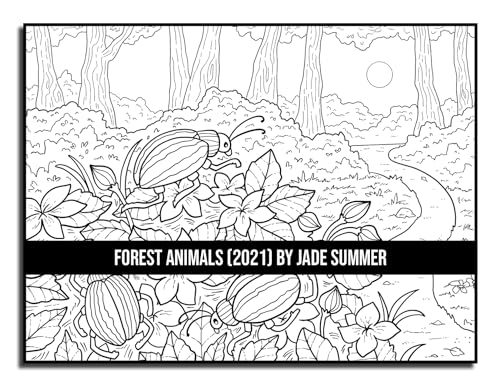 Forest Animals: An Adult Coloring Book with 50 Adorable Images of Woodland Creatures, Beautiful Flowers, Nature Scenes, and More!