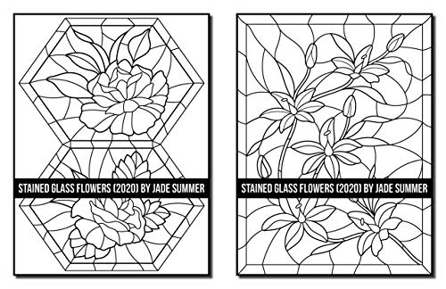Stained Glass Flowers: An Adult Coloring Book with 50 Beautiful Flower Designs for Relaxation and Stress Relief (Stained Glass Coloring Books)