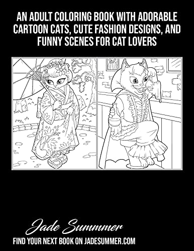 Costume Cats: An Adult Coloring Book with Adorable Cartoon Cats, Cute Fashion Designs, and Funny Scenes for Cat Lovers (Cute Animal Coloring Books)