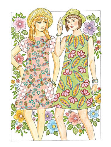 Creative Haven Fabulous Fashions of the 1960s Coloring Book: Relaxing Illustrations for Adult Colorists (Adult Coloring Books: Fashion)