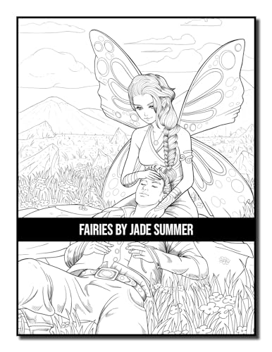 Fairies Coloring Book: For Adults with Beautiful Fantasy Women, Cute Magical Animals, and Relaxing Forest Scenes