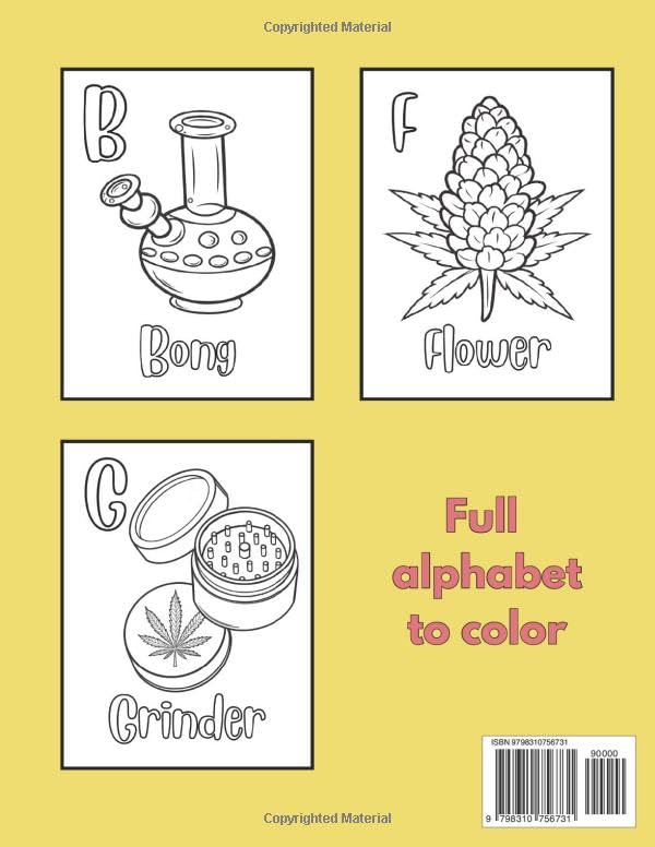 Stoner alphabet bold and easy: weed coloring book for adults, funny gift for stoners, simple and big designs, learn alphabet again