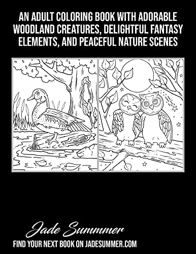 Forest Animals: An Adult Coloring Book with Adorable Woodland Creatures, Delightful Fantasy Elements, and Peaceful Nature Scenes