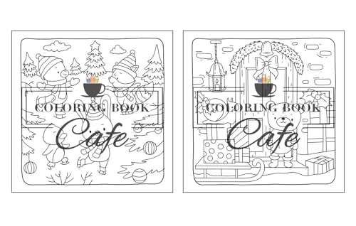 Christmas Hygge: Cute and Cozy Coloring Book for Adults & Teens Featuring Cheerful Holiday Scenes with Adorable Animals Characters (Cute and Comfy Coloring Books)