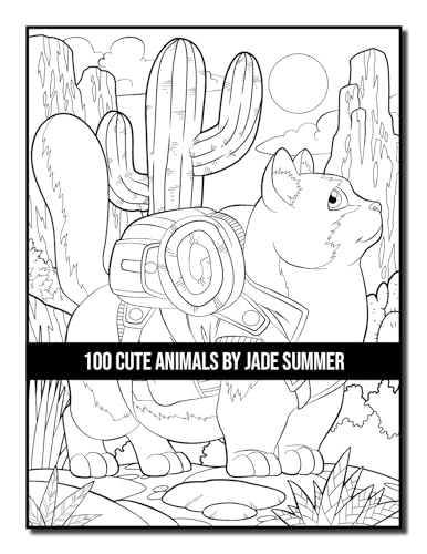 100 Cute Animals: An Adult Coloring Book with Dogs, Cats, Horses, Owls, Elephants, Monkeys, and Many More! (Cute Animal Coloring Books)