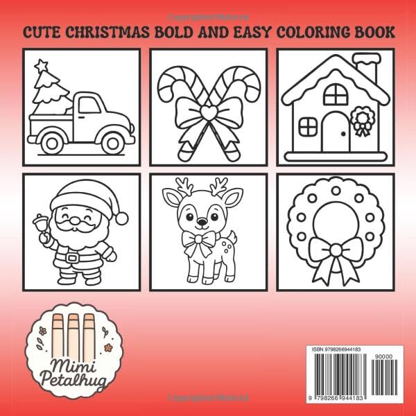 Christmas Bold and Easy Coloring Book: Cozy Christmas Book with Simple and Relaxing Holiday Designs, Cute Gift for Kids & Adults