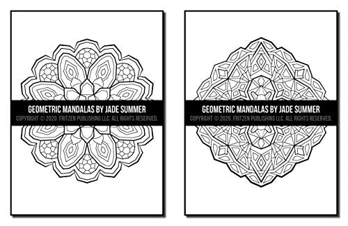 Geometric Mandalas: An Adult Coloring Book with 50 Unique Mandalas for Relaxation and Stress Relief
