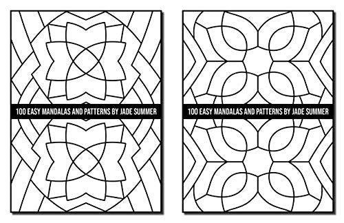 100 Easy Mandalas and Patterns: A Mandala Coloring Book for Adults with Fun, Simple, and Relaxing Coloring Pages (Easy Coloring Books)