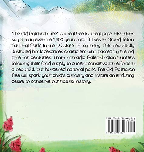 The Old Patriarch Tree: An Ancient Teton Pine Shares Stories of the American West (The History Tree)