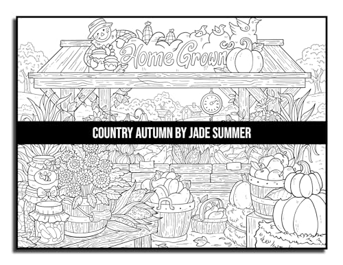 Country Autumn: An Adult Coloring Book with 50 Detailed Images of Charming Country Scenes, Beautiful Fall Landscapes, and Lovable Farm Animals (Country Coloring Books)