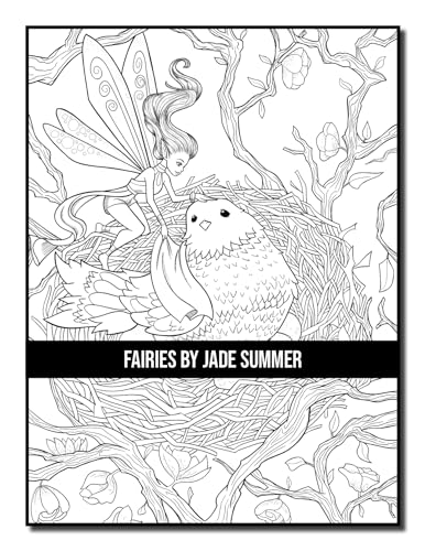 Fairies Coloring Book: For Adults with Beautiful Fantasy Women, Cute Magical Animals, and Relaxing Forest Scenes