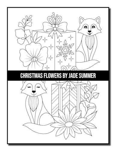 Christmas Flowers: An Adult Coloring Book with Cute Holiday Designs and Relaxing Flower Patterns for Christmas Lovers (Christmas Coloring Books)